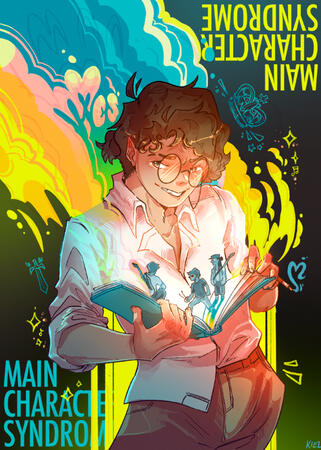 Main Character Syndrome